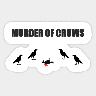 Murder of Crows Sticker